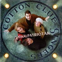 Cotton Club Singers - Vokalpatriotak