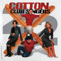 Cotton Club Singers - 2x2