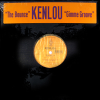 Kenlou - II: The Bounce / Gimme Groove