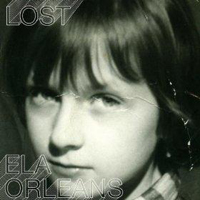 Orleans, Ela - Lost