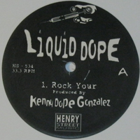Liquid Dope - Rock Your