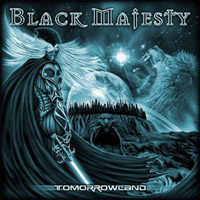 Black Majesty (AUS) - Tomorrowland