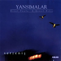Yansimalar - Serzenis [Reproach]