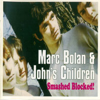 Marc Bolan - Smashed Blocked! (Remastered 1998)