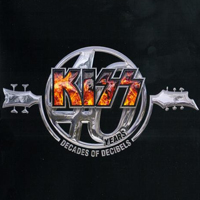 KISS - 40 Years: Decades of Decibels (CD 1)