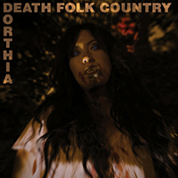 Cottrell, Dorthia - Death Folk Country