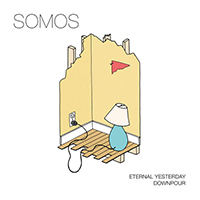 Somos (USA, MA) - Eternal Yesterday / Downpour (Single)
