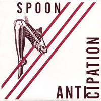 Spoon - Anticipation (Vinyl, 7