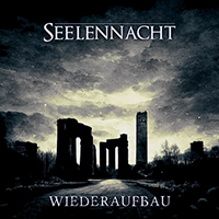 Seelennacht - Wiederaufbau (Single)