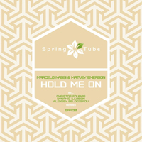 Marcelo Nassi - Hold Me On (Split)