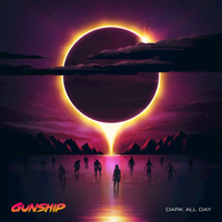 Gunship - Dark All Day