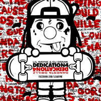 Lil Wayne - Dedication 4 
