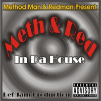 Method Man - Meth & Red In Da House (Split)