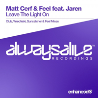 Matt Cerf - Leave The Light On (Split)