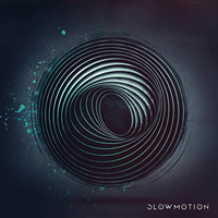 Slowmotion - Slowmotion