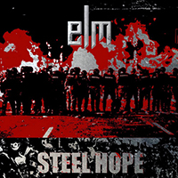 Elm (SWE) - Steel Hope (EP)