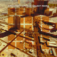 Daniel Myer - Upload Select Remix (as Architect)