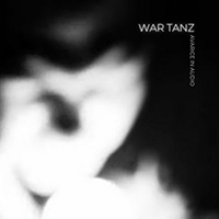 Avarice in Audio - War Tanz (EP)