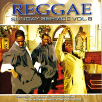 Various Artists [Soft] - Reggae Sunday Service Vol.8