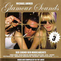 Various Artists [Soft] - Michael Ammer Presents Glamour Sounds Vol.3 (CD 1)