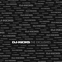 Various Artists [Soft] - DJ-Kicks: The Exclusives