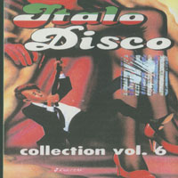 Various Artists [Soft] - Italo Disco Collection (Snake's Music) Vol. 6