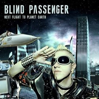 Blind Passenger - Next Flight To Planet Earth