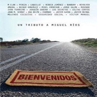 Various Artists [Hard] - Bienvenidos: Un Tributo A Miguel Rios (CD 1)
