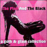 Various Artists [Hard] - The Pink and the Black: A Goth & Glam Collection (CD2 - Black)