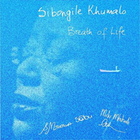 Khumalo, Sibongile - Breath Of Life