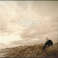 Unheilig - Fuer Immer
