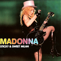 Madonna - Sticky & Sweet Milan (Milan, Italy - July 14, 2009: CD 1)