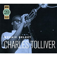 Tolliver, Charles - Mosaic Select 20 (CD 2: Live In Tokyo)