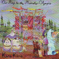 Kira Kira - Our Map To The Monster Olympi