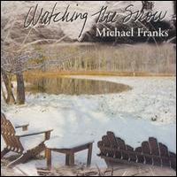 Michael Franks - Watching The Show
