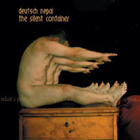 Deutsch Nepal - The Silent Container (CD 2)