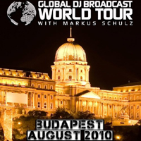 Markus Schulz - Global DJ Broadcast (2010-08-05: World Tour - Budapest)