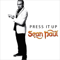 Sean Paul - Press It Up (Single)