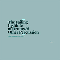 Prefuse 73 - The Failing Institute of Drums & Other Percussion