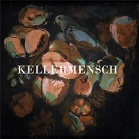 Kellermensch - Kellermensch