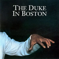 Duke Ellington - The Duke In Boston, 1939-40