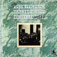Duke Ellington - The Carnegie Hall Concerts, 1947 (CD 1)