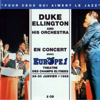 Duke Ellington - 1965.01.29-30 - En Concert avec Europe 1 - Theatre Des Champs Elysses (CD 1)