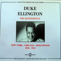 Duke Ellington - The Quintessence, New York-Chicago-Hollywood 1926-1941 (CD 1)