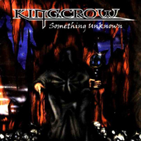 Kingcrow - Something Unknown