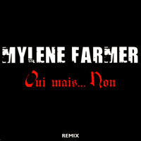 Mylene Farmer - Oui Mais... Non (Remix Promo CDS)