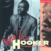 John Lee Hooker - The Ultimate Collection 1948-1990  (CD 1)