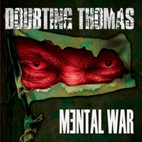 Doubting Thomas (USA) - Mental War