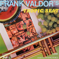 Valdor, Frank - Frank Valdor' s Tropic Beat, Vol. 3 (LP)