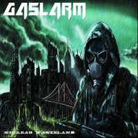 Gaslarm - Nuclear Wasteland